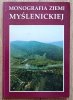 Monografia Ziemi Myślenickiej 3: Geografia